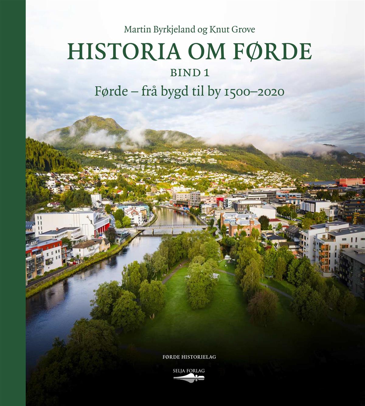 Bilde av framside bind 1 Historia om Førde. - Klikk for stort bilete